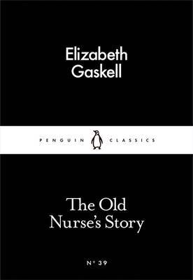 现货 The Old Nurse’s Story