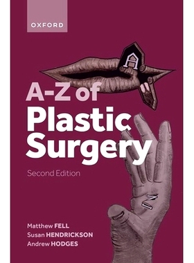 预订 A-Z of Plastic Surgery 整形外科杂志: 9780192858955