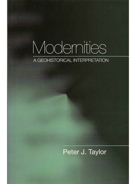 预订 Modernities - A Geohistorical Interpretation 现代性：地理历史释义: 9780745621296