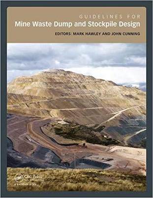 【预售】Guidelines for Mine Waste Dump and Stockpile Design