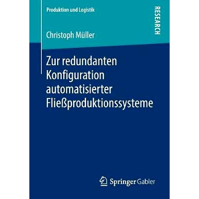 预订 Zur redundanten Konfiguration automatisierter Fließproduktionssysteme: 9783658253356