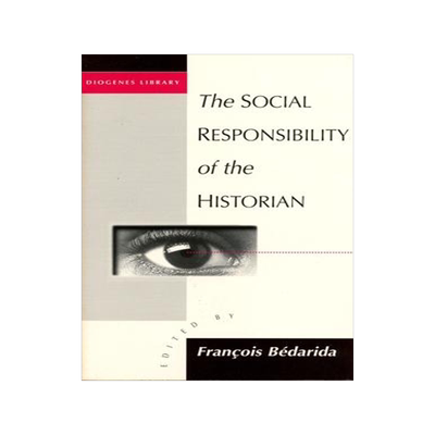 [预订]SOCIAL RESPONSIBILITY OF THE HISTORIAN, THE 9781571818966