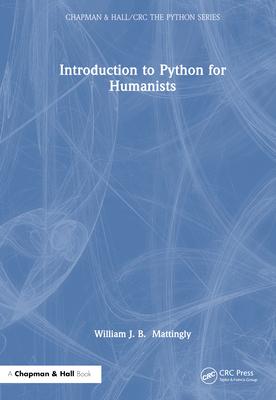 [预订]Introduction to Python for Humanists 9781032377902 书籍/杂志/报纸 管理类原版书 原图主图