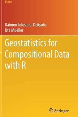 [预订]Geostatistics for Compositional Data with R