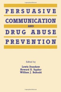 Persuasive Abuse Communication Drug Prevention and 预订