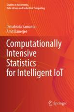 【预订】Computationally Intensive Statistics for Intelligent IoT 9789811659386