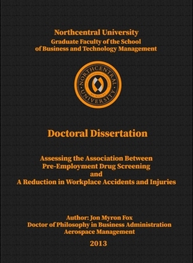 预订 Assessing the Association between Pre-Employment Drug Screening and a Reduction in Workplace Accidents and Injuries