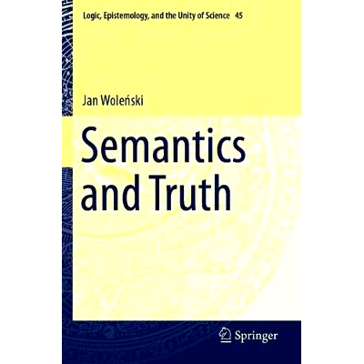 预订 Semantics and Truth: 9783030245382