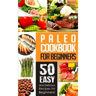 Recipes 9781495498435 for Easy And Cookbook Beginners For 预订 Delicious Paleo