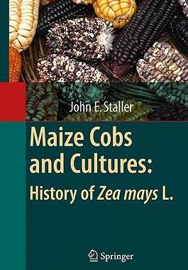 预订 Maize Cobs and Cultures: History of Zea mays L.