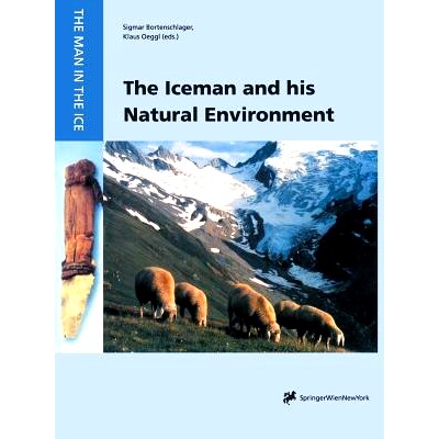 预订 The Iceman and his Natural Environment: Palaeobotanical Results: 9783709174036
