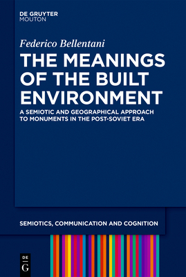 【预订】The Meanings of the Built Environment
