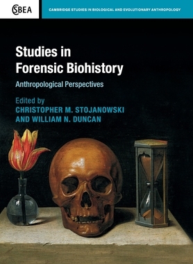 【预订】Studies in Forensic Biohistory
