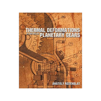 [预订]Thermal Deformations of Thin-Walled Planetary Gears 9781438957388