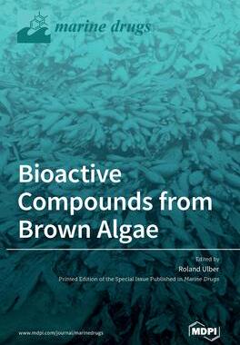 [预订]Bioactive Compounds from Brown Algae 9783036524689