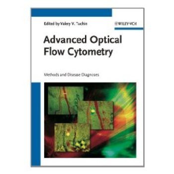 【预订】Advanced Optical Flow Cytometry - Methods and Disease Diagnoses