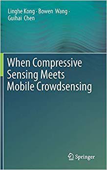 【预售】When Compressive Sensing Meets Mobile Crowdsensing