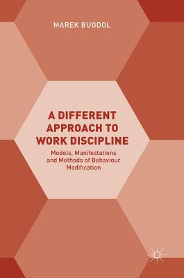 【预订】A Different Approach to Work Discipline