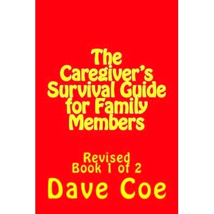 Survival Guide Revised The 9781490560694 Members Caregiver’s Family 预订 for