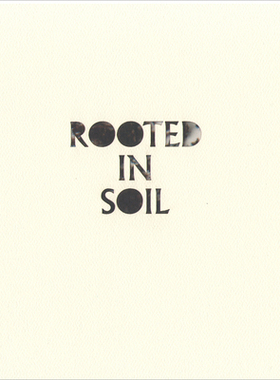 【预订】Rooted In Soil 9780978907495