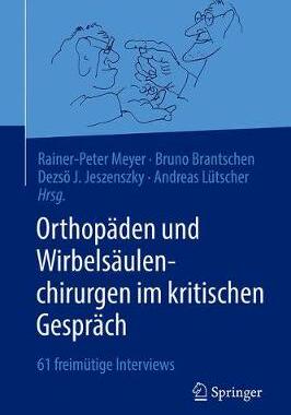 预订 Orthopäden und Wirbelsäulenchirurgen im kritischen Gespräch