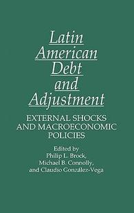 and American Debt 9780275931230 Adjustment 预订 Latin