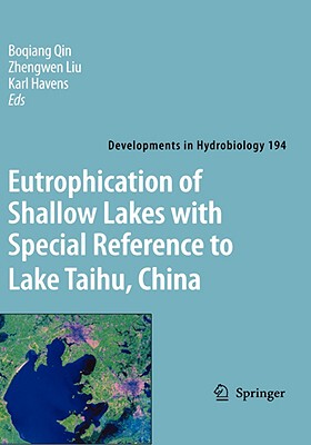 【预订】Eutrophication of Shallow Lakes with Special Reference to Lake Taihu, China