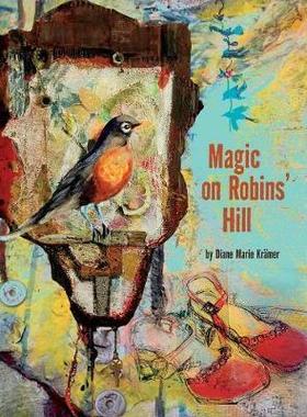 [预订]Magic on Robins’ Hill 9781525546556
