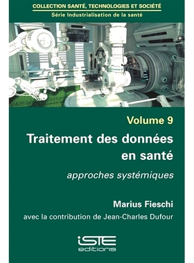 预订 Traitement des données en santé : approches systémiques 健康数据处理：系统方法: 9781784054540