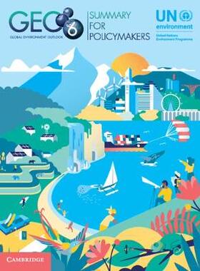 【预订】Global Environment Outlook – GEO-6: Summary for Policymakers