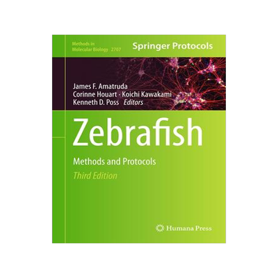 [预订]Zebrafish: Methods and Protocols 9781071634004