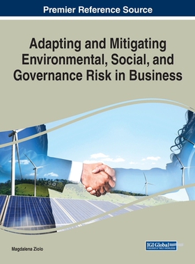 【预订】Adapting and Mitigating Environmental, Social, and Governance Risk in Business