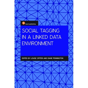预订 Social Tagging in a Linked Data Environment: A new approach to discovering information online 用于跨环境链接数据的