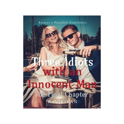 [预订]Three Idiots with an Innocent Man 9798888497838