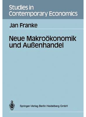 预订 Neue Makroökonomik und Außenhandel: 9783540506829