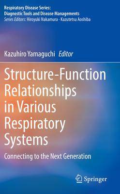 [预订]Structure-Function Relationships in Various Respiratory Systems 9789811555985