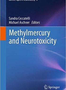 【预订】Methylmercury and Neurotoxicity 9781461423829