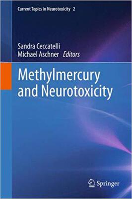 【预订】Methylmercury and Neurotoxicity 9781461423829