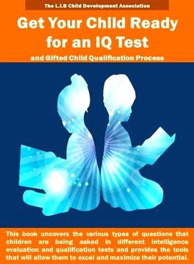 预订 Get Your Child Ready for an IQ Test and for Gifted Child Qualification Process: Gifted and talented children tests