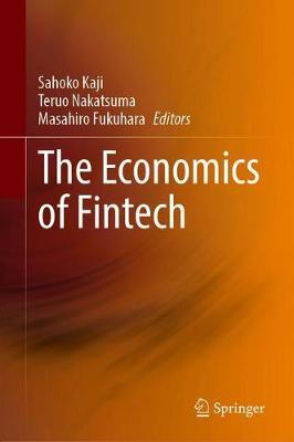 【预订】The Economics of Fintech