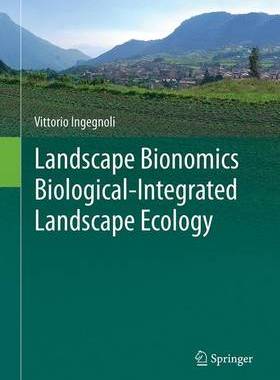 【预订】Landscape Bionomics Biological-Integrated Landscape Ecology
