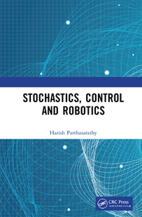 【预订】Stochastics, Control and Robotics 9781032055855