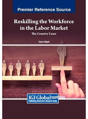 预订 Reskilling the Workforce in the Labor Market: The Country Cases: 9798369347652