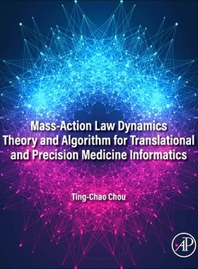 电子书 Mass-Action Law Dynamics Theory and Algorithm for Translational and Precision  Medicine Informatics 转化和精准医