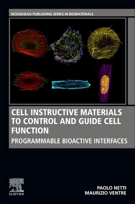 【预订】Cell Instructive Materials to Control and Guide Cell Function: Programmable Bioactive Interfaces