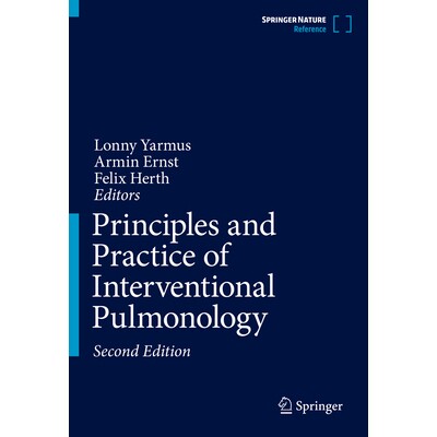 预订 Principles and Practice of Interventional Pulmonology 介入性肺病学的原理与实践 第2版: 9783031804656