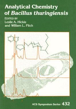 【预订】Analytical Chemistry of Bacillus thuringiensis