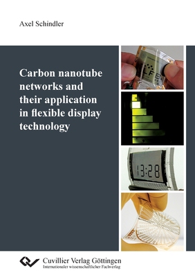 【预订】Carbon nanotube networks and their application in flexible display technology