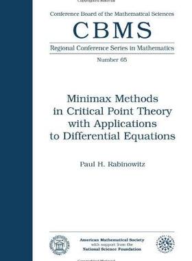 [预订]Minimax Methods in Critical Point Theory with Applications to Differential Equations Lectures 9780821807156