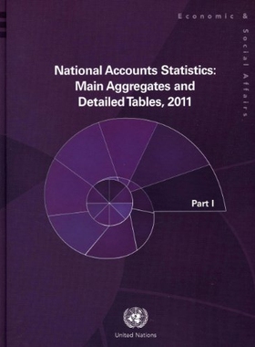 预订 National Accounts Statistics 2011: Main Aggregates and Detailed Tables (Five Vol. Set): 9789211615623